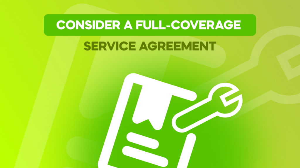 Consider a Full-Coverage Service Agreement | AuditMate