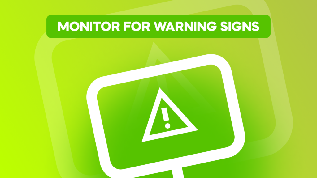 Monitor for Warning Signs | AuditMate